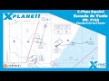 X-Plane Español | Escuela de Vuelo | IFR | STAR