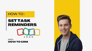 How to Set Task Reminders in Zoho CRM | Never Miss a Deadline Again