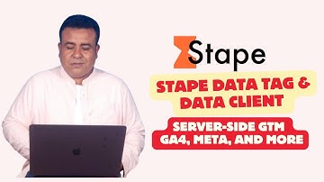 How to Use Stape Data Tag & Data Client for Server-Side GTM | GA4, Meta, and More
