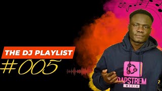 The DJ Playlist - DJ LYTMAS #005