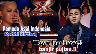 Pemuda asal Indonesia ini buat juri menangis di X-Factor global - Robbi kholaq