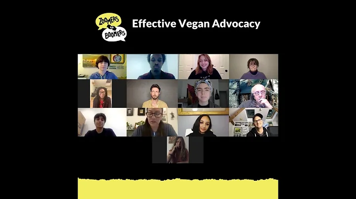 Zoomers to Boomers | Effective Vegan Advocacy