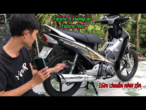 Video Future X Xuống Áo Future Neo Dọn Với 16 Triệu CHUẨN ĐẸP - youtube