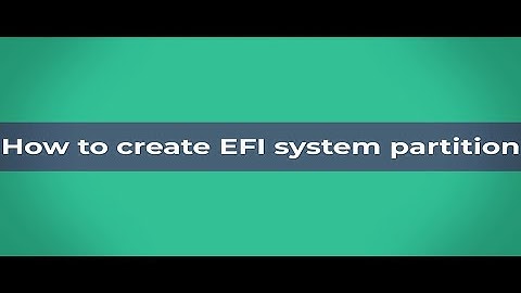 How to Create EFI system partition from Windows Recovery Environment