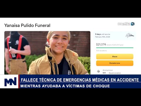 Fallece técnica de emergencias médicas en accidente mientras ayudaba a víctimas de choque