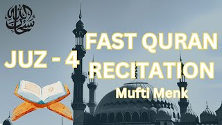Juz 4 - Fast Quran Recitation with English Translation | Mufti Menk