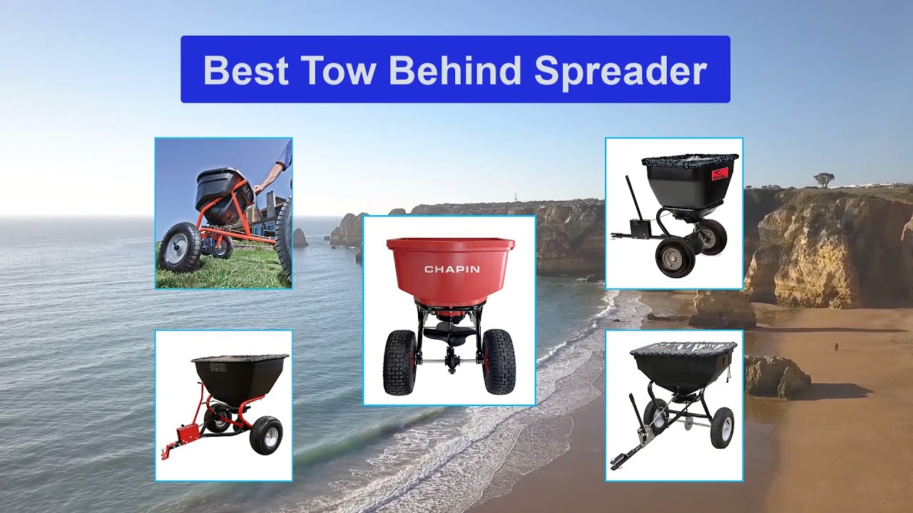 ▶️Tow Behind Spreader: Top 5 Best Tow Behind Spreader For 2021 - [ Buying Guide ]