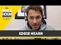 Eddie Hearn: Anthony Joshua Has ‘A Lot to Lose’ Against Francis Ngannou | The MMA Hour