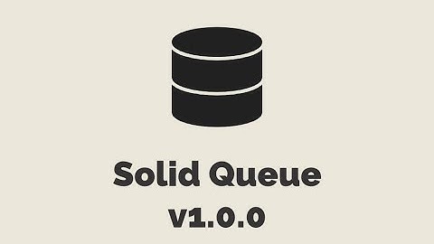 Episode #476 - Solid Queue v1.0.0 | Preview