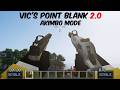 Akimbo Activated!! VICS POINT BLANK v2.0 brings Dual Wielding