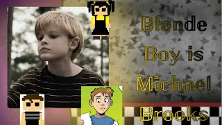 Blonde Boy is Michael Brooks Five Nights at Freddy s FNAF theory Jurassic Nerd
