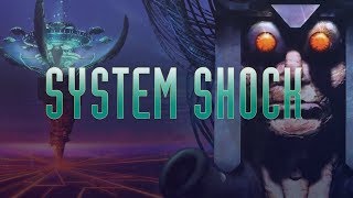 System Shock • Retro Analysis.