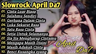 Cinta Luar Biasa - April Da7 Full Album Slowrock Pop Melayu Dede April 