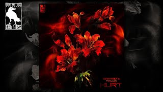 Task Horizon & Tenkei - Hurt [Evolution Chamber]