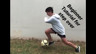 Beginners Tutorial on how to do a Step over