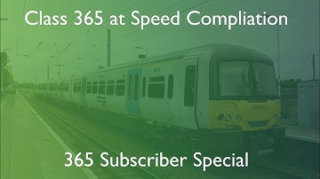 Class 365 at Speed Compliation