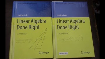 Axler Linear Algebra 3rd and 4th Editions Compared