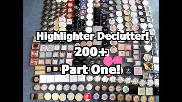 Highlighter Collection Declutter Part 1!