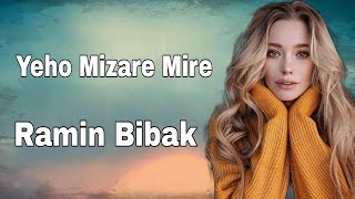 اغنية ايرانية حزينة مترجمة - Ramin Bibak Yeho Mizare Mire - لا تفوتك