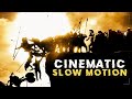 How to Get Cinematic Slow Motion