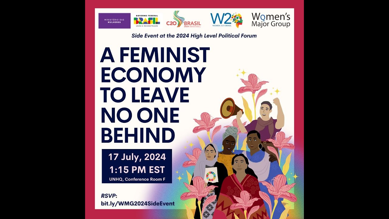 WMG HLPF 2024 side event: A Feminist Economy to Leave No One Behind ...