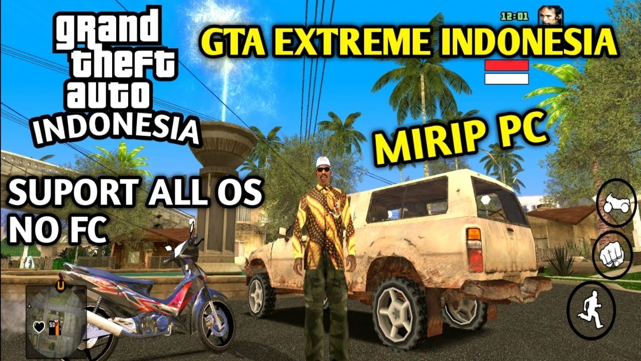 MIRIP PC! GTA EXTREME INDONESIA ANDROID SUPORT OS 14 YouTube