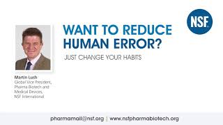 Famous NSF Pharma Biotech Podcast: Want to Reduce Human Error - Just Change Your Habits Wealth
