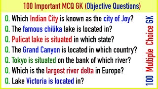 100 Important Geography MCQ question and answer for Competitive exams | Geography GK | World GK Quiz