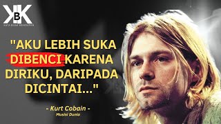 Kata Bijak Quotes Motivasi Inspirasi Kehidupan Musisi Dunia | Kata Bijak Kurt Cobain