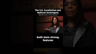 Ep 197:   The U S  Constitution and National Sovereignty #shorts