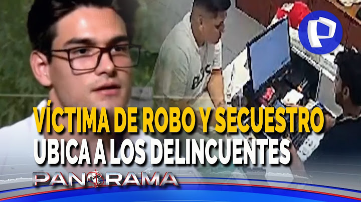 La búsqueda implacable: joven investigó y ubicó a su propio secuestrador en Lima