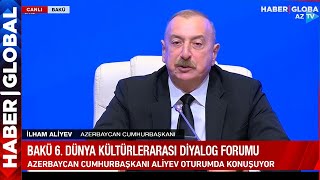 Aliyev'den 'Ermenistan'la Barış Anlaşması' Mesajı: İmza İçin Çok Yoğun Çalışıyoruz
