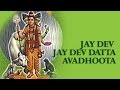 Lata mangeshkar  jai dev jai dev datta avadhoota ho sai avadhoota       