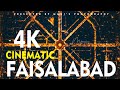 Cinematic faisalabad 4k