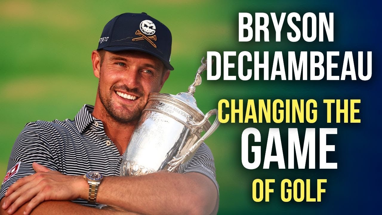 Bryson DeChambeau: How He Changed Golf Forever | A Short Golf Documentary