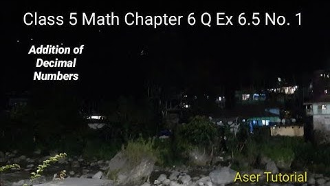 Class 5 Math Chapter 6|Exercise 6.5 Q No. 1|C5m6.Aser