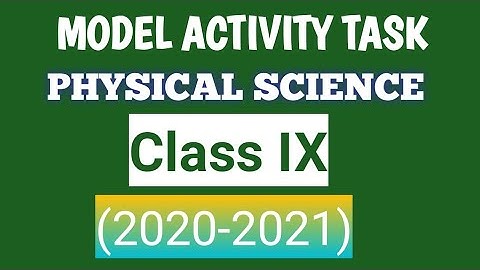 Model Activity Task Physical Science for Class 9 ৷WBBSE Bangla sikha portal