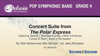 Concert Suite from The Polar Express, arr. Jerry Brubaker – Score & Sound