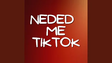 Needed Me TikTok (Remix)