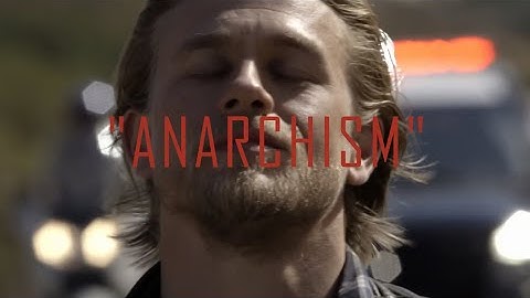 Sons Of Anarchy - "Anarchism" Tribute.