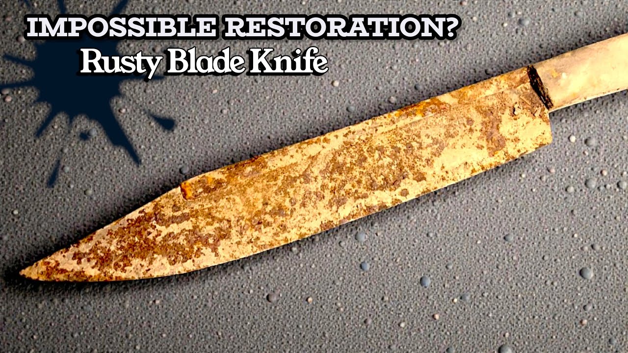 How I Restored a Completely Rusty Blade Knife | Extreme Knife Restoration | Satisfying Results