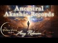 Manifesting Magic: An Exploration of Ancestral Akashic Records with Amy Robeson