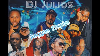 REGGAE EMPIRE  DJ  JULIOS