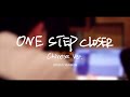 Kaz / One Step Closer -Chinese Ver.-