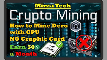 How to Mine Dero? Using Windows CPU Miner | No Graphic Card Required