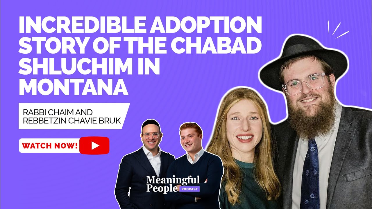 The Incredible Adoption Story of the Chabad Shluchim in Montana