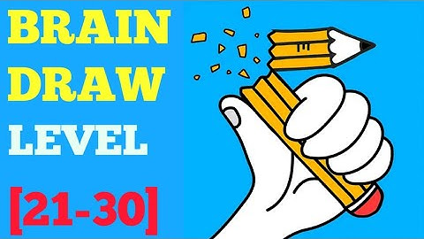 Brain Draw level 21 22 23 24 25 26 27 28 29 30 solution or walkthrough