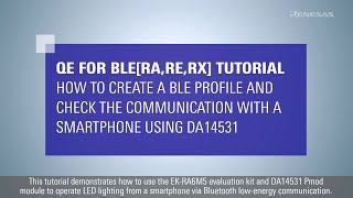 How to Create a BLE Profile and Check the Communication Using DA14531