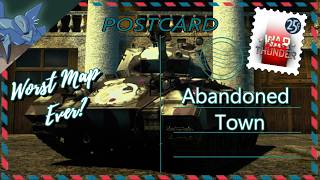 Worst Map Ever Abandoned Town - War Thunder