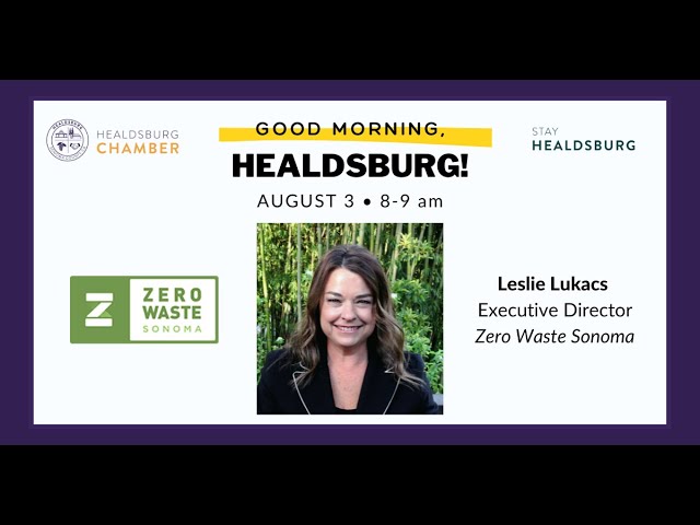 Good Morning, Healdsburg! August 2023